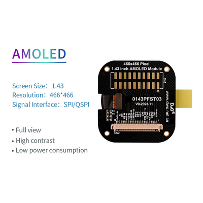 1.43 Inch Round AMOLED Oled Display With Touch Panel  466x466 Resolution RGB/QSPI Interface 350c/d Display Driving IC