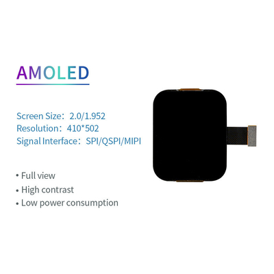 2 Inch AMOLED Oled Display 410X502 Resolution SPI/QSPI/MIPI 350c/d  Display Driving IC SH8601 Touch Ic FT3168